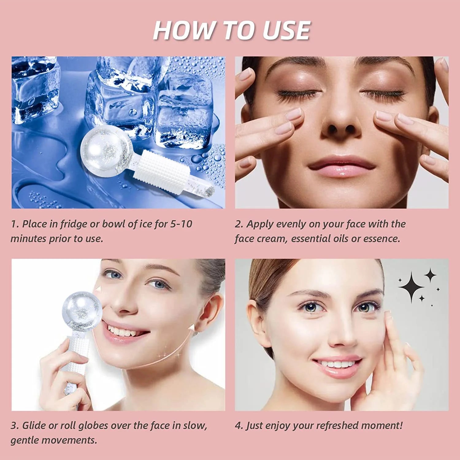 A four-step instructional graphic showing a clear glass facial massage globe with a white textured grip handle.