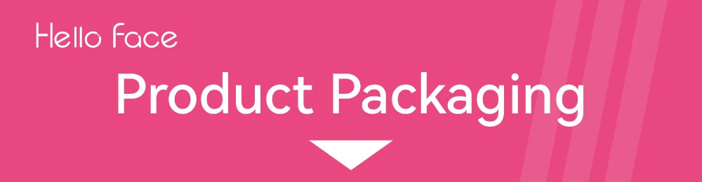 Pink banner with white text "Hello Face Product Packaging" and a downward-pointing arrow.